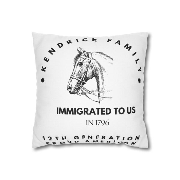 Kemdrick Family Decor Pillowcase - 'Kendrick Family - Immigrated to US in 1796'