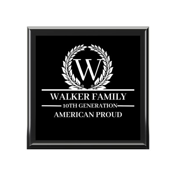 WALKER Personalized Family Jewelry Box - Walker Family 10th Generation American Proud Keepsake