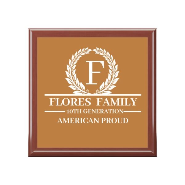 FLORES FAMILY Jewelry Box - American Proud Family Heirloom