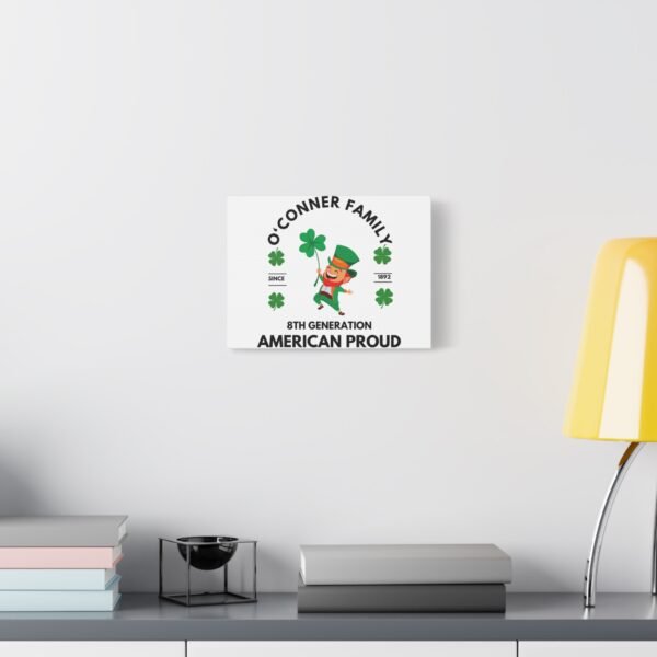 Personalized Stretched Canvas Print - O'Conner Family American Proud - 8th Generation Irish Decor - Image 3